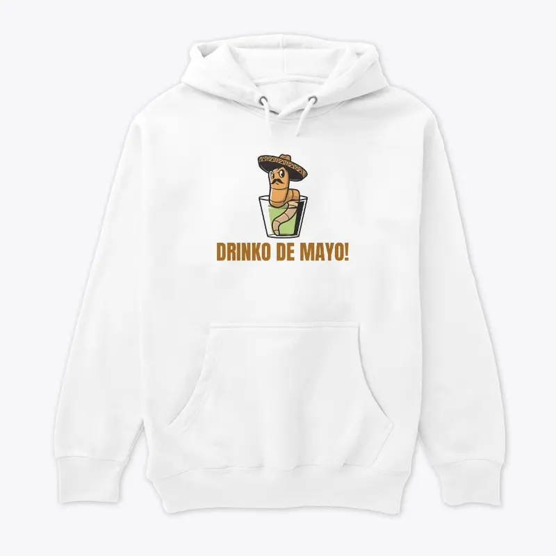 Drinko de Mayo! T-shirts