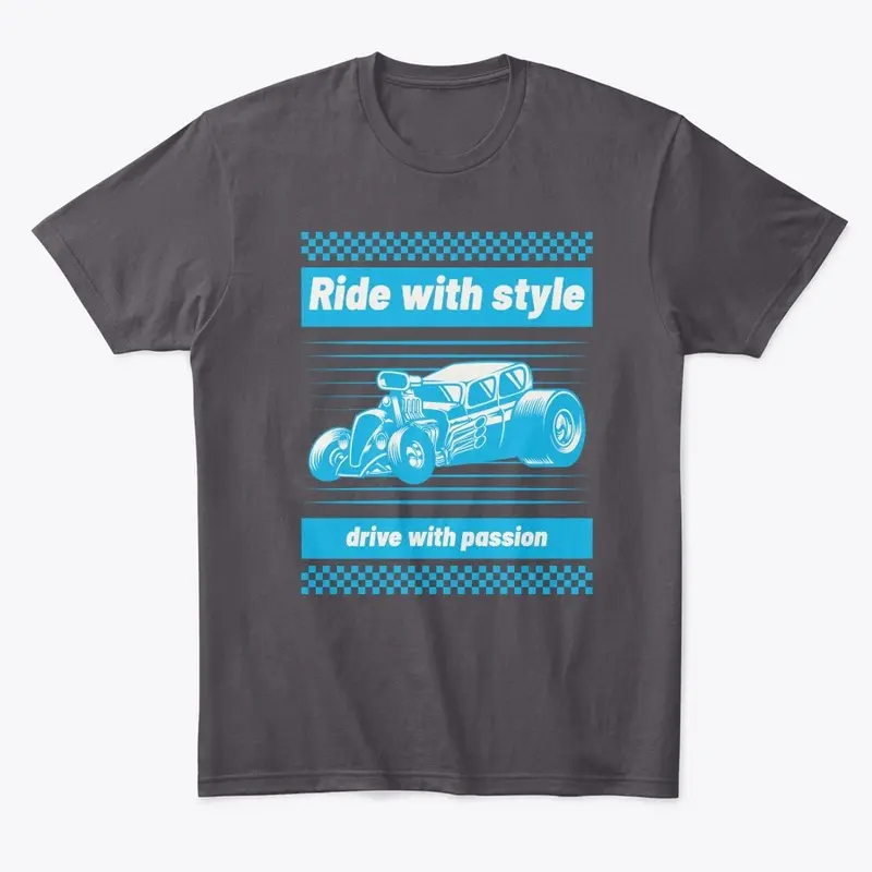 Ride with Style Cool Car t-shirt