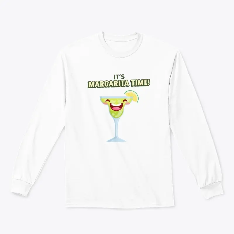 It's Margarita Time!! T-shirts